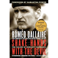 Shake Hands with the Devil: The Failure of Humanity in Rwanda