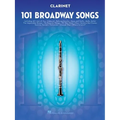101 Broadway Songs for Clarinet