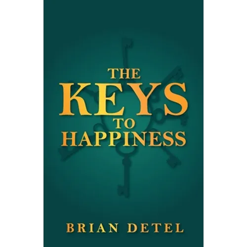 The Keys to Happiness