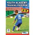 Youth Academy Training Program U5-U8 - New Methodology from Italian Serie 'A' Coaches'