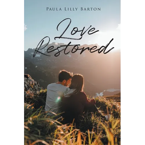 Love Restored