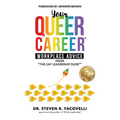 Your Queer Career: Workplace Advice from "The Gay Leadership Dude"
