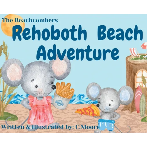The Beachcombers: Rehoboth Beach Adventure