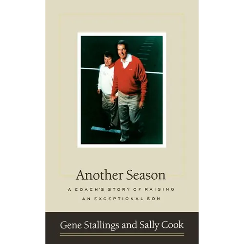 Another Season: A Coach's Story of Raising an Exceptional Son
