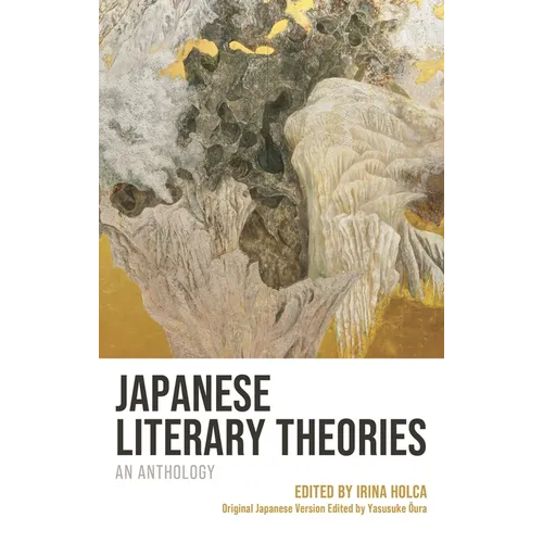 Japanese Literary Theories: An Anthology