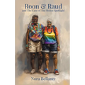 Roon & Raud and the Case of the Stolen Spotlight