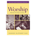 Worship: Reformed According to Scripture