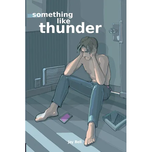 Something Like Thunder