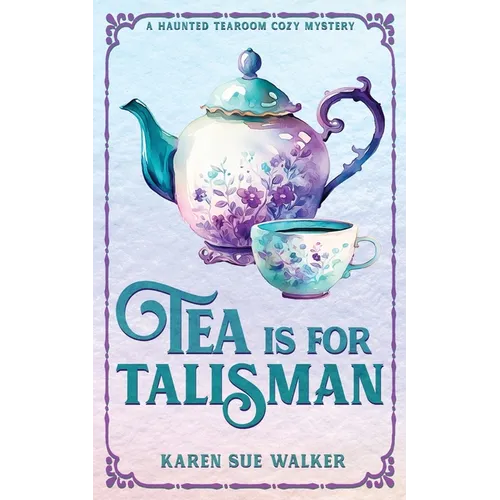 Tea is for Talisman
