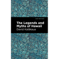 The Legends and Myths of Hawaii