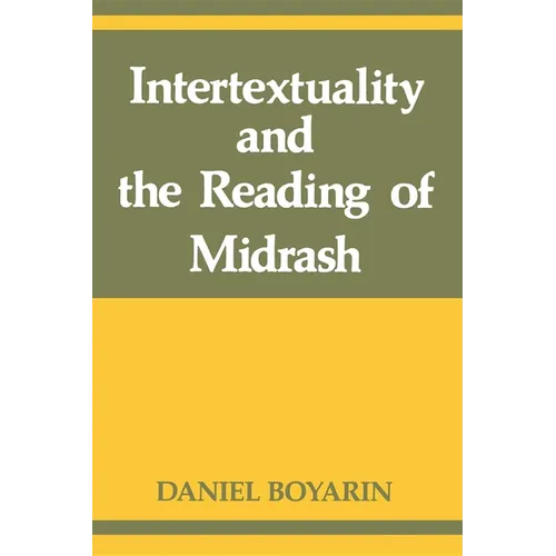 Intertextuality and the Reading of Midrash