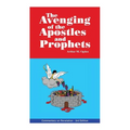The Avenging of the Apostles and Prophets: Commentary on Revelation