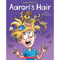 Aaron's Hair (Revised Edition)