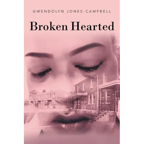 Broken Hearted