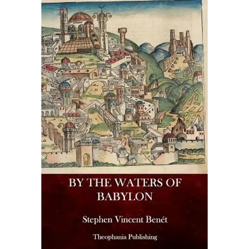 By the Waters of Babylon
