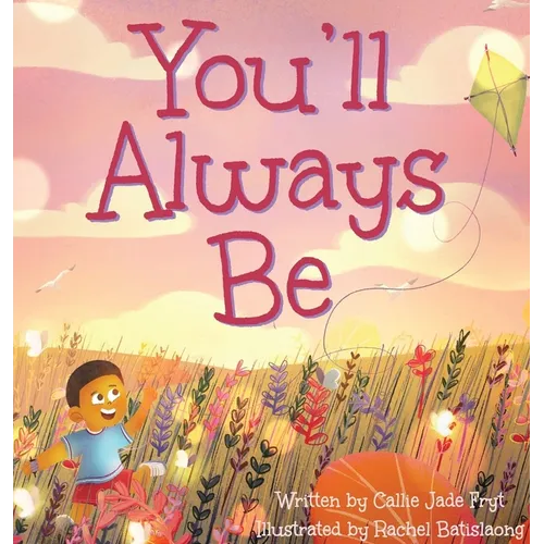 You'll Always Be