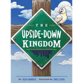 The Upside-Down Kingdom