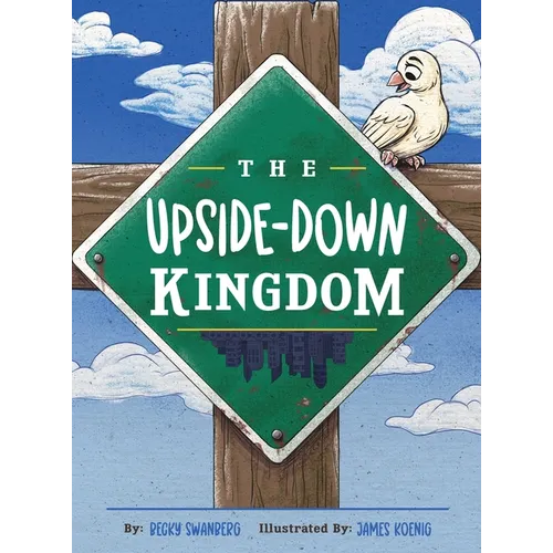 The Upside-Down Kingdom