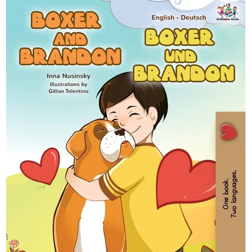 Boxer and Brandon (English German Bilingual Edition)