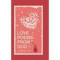 Love Poems from God