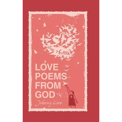 Love Poems from God
