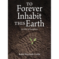 To Forever Inhabit This Earth: An Ethic of Enoughness