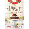 The Truth in Tiramisu: A Poppy Creek Novel