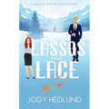 Lassos and Lace: A Sweet Contemporary Romance