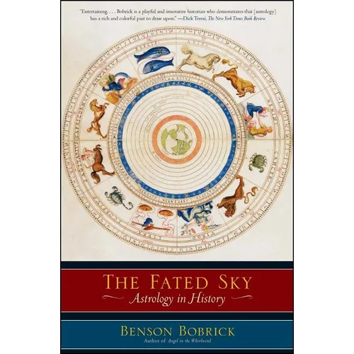 The Fated Sky: Astrology in History