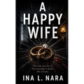 A Happy Wife