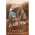Fall With Me