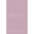 Magnolia: Tequila Rose