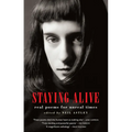 Staying Alive: Real Poems for Unreal Times