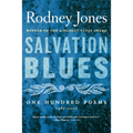 Salvation Blues: One Hundred Poems, 1985-2005