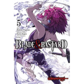 Blade & Bastard, Vol. 5 (Manga)