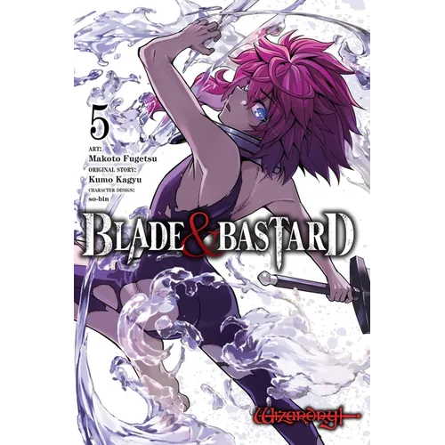 Blade & Bastard, Vol. 5 (Manga)