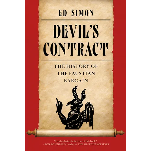 Devil's Contract: The History of the Faustian Bargain