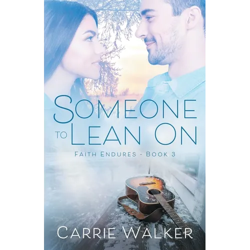 Someone to Lean On