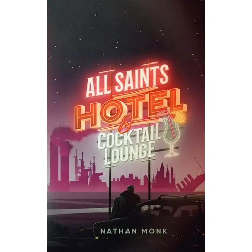 All Saints Hotel and Cocktail Lounge