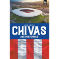 Chivas: 365 historias