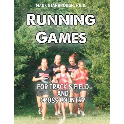 Running Games for Track & Field and Cross Country