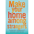 Make Your Home Among Strangers