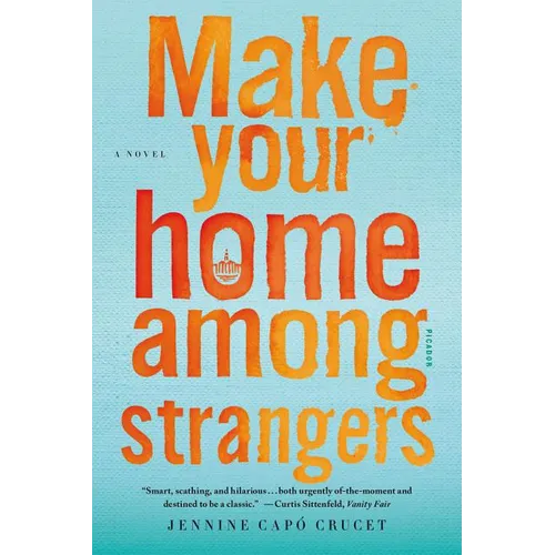 Make Your Home Among Strangers