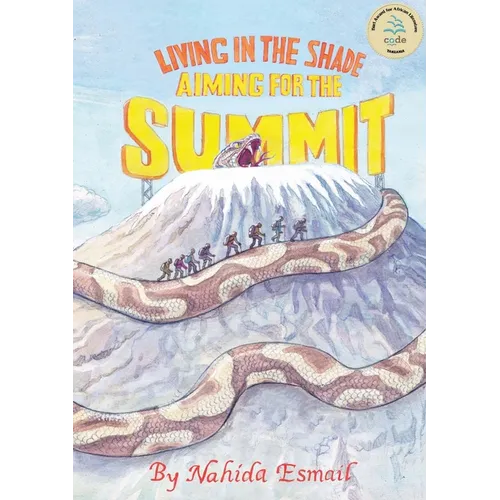 Living in the Shade: Aiming for the Summit