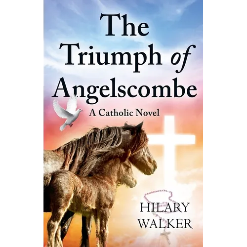 The Triumph of Angelscombe