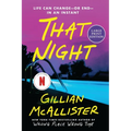 That Night: A Novel (Large Print)