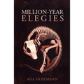 Million-Year Elegies