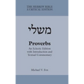 Proverbs: An Eclectic Edition with Introduction and Textual Commentary