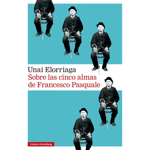Sobre Las Cinco Almas de Francesco Pasquale