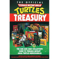 The Official Teenage Mutant Ninja Turtles Treasury: The One and Only Collector's Guide to Teenage Mutant Ninja Turtles Memorabilia